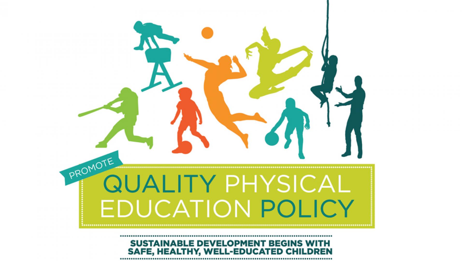 quality physical education policy